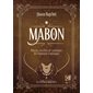 Mabon : rituels, recettes & coutumes de l'équinoxe d'automne