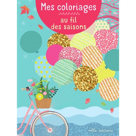 Mes coloriages au fil des saisons