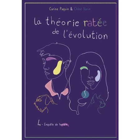 Enquête de terrain, La théorie ratée de l'évolution, 4