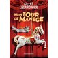 Mon tour de manège