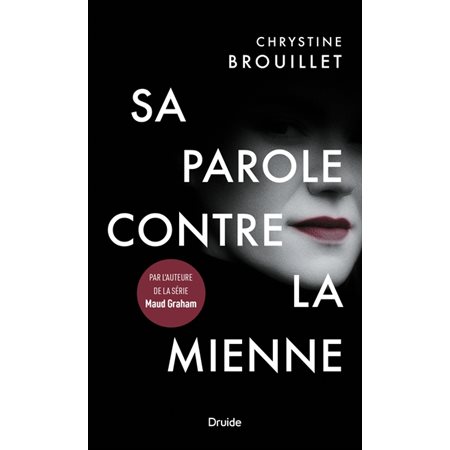 Sa parole contre la mienne