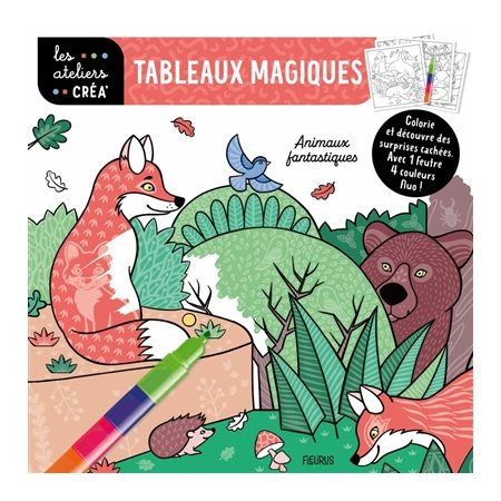 Animaux fantastiques : tableaux magiques