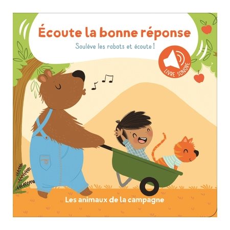 Les animaux de la campagne, Ecoute la bonne réponse