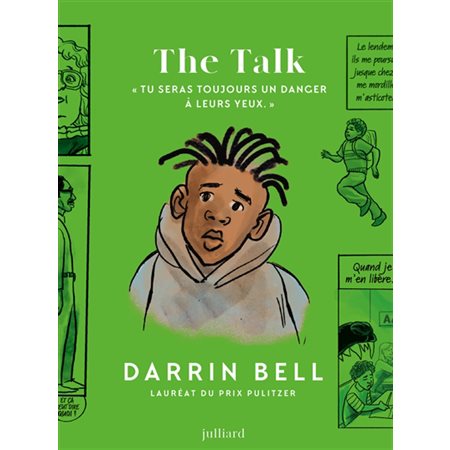 The talk : tu seras toujours un danger à leurs yeux