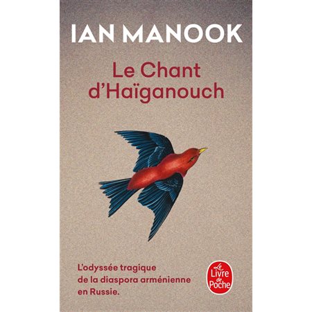 Le chant d'Haïganouch, Le Livre de poche, 37331