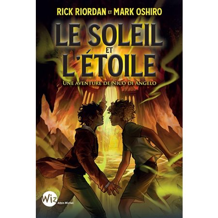 Le soleil et l'étoile : une aventure de Nico Di Angelo, Wiz