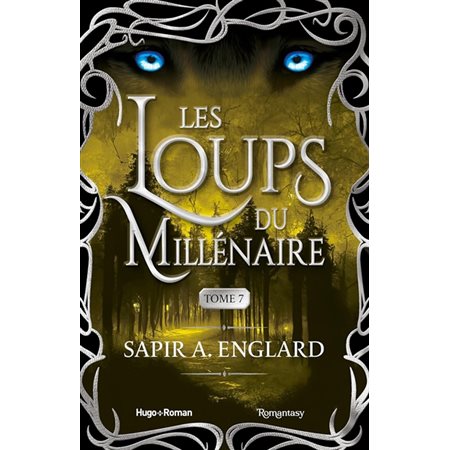 Les loups du millénaire vol. 7