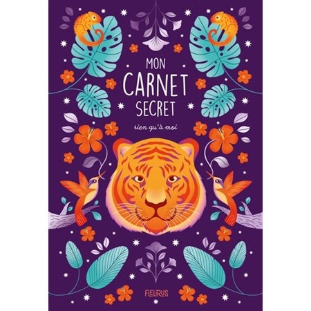 Mon carnet secret rien qu'à moi : tigre