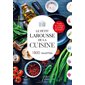 Le petit Larousse de la cuisine : 1.800 recettes