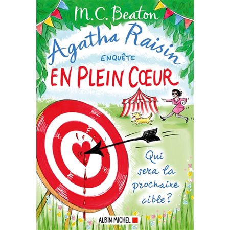 En plein coeur, Agatha Raisin enquête, 34