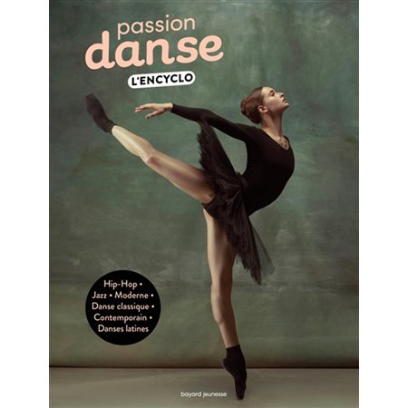 Passion danse : l'encyclo