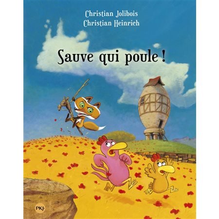 Sauve-qui-poule !