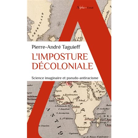 L'imposture décoloniale