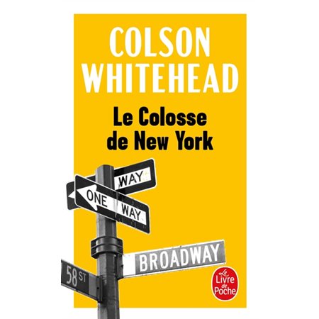 Le colosse de New York : une ville en treize parties, 37336