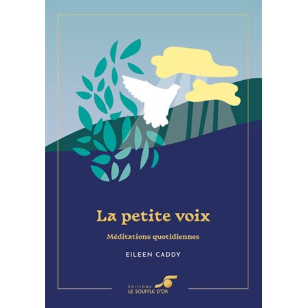 La petite voix : méditations quotidiennes