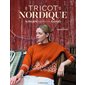 Tricot nordique : 18 projets inspiration Kalevala