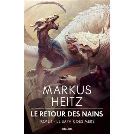 Le saphir des mers, Le retour des nains, 1