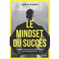 Le mindset du succès