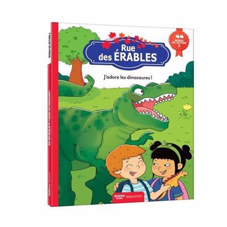 J'adore les dinosaures !  : niveau de lecture 2, Rue des Érables