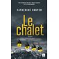 Le chalet