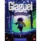 La Malédiction, tome 2, Glaguel