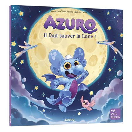 Azuro : il faut sauver la Lune !