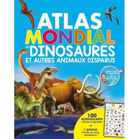 Atlas mondial des dinosaures et autres animaux disparus   1X(N / R) BRISÉ