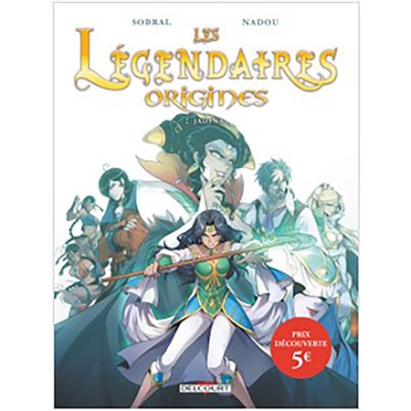 Jadina : , Les Légendaires : origines, 2