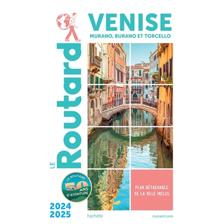 Le Routard: Venise : Murano, Burano et Torcello : 2024-2025