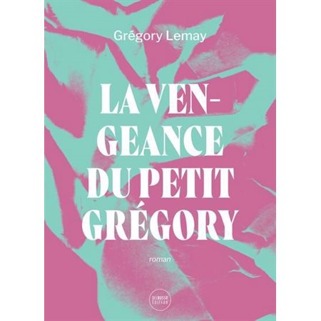 La vengeance du petit Grégory