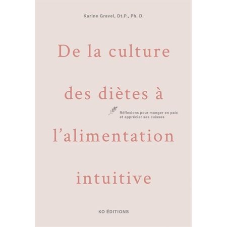 De la culture des diètes à l'alimentation intuitive