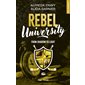 Rebel university, Vol. 4