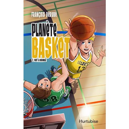 Prêt à rebondir, Planète basket