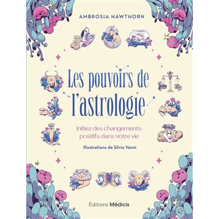 Les pouvoirs de l'astrologie