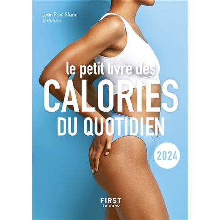 Le petit livre des calories du quotidien