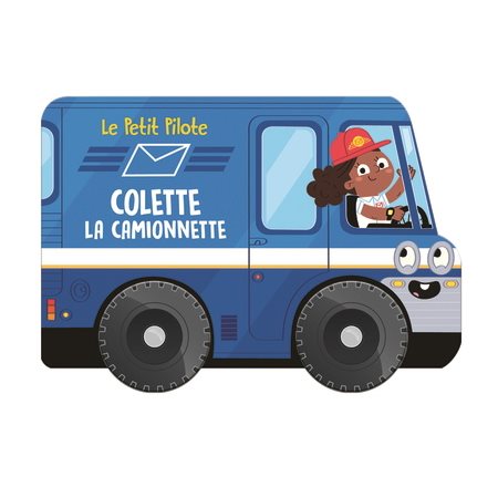 Colette la camionnette, Le petit pilote