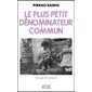 Le plus petit dénominateur commun, La trilogie d'Helsinki, 1