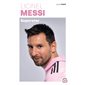 Messi : superstar