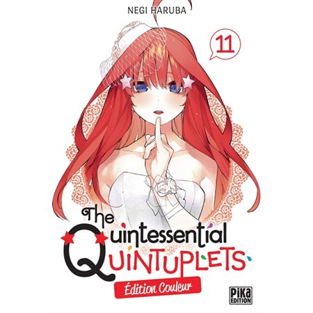 The quintessential quintuplets : édition couleur, Vol. 11