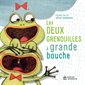 Les deux grenouilles à grande bouche, Les p'tits Didier, 92