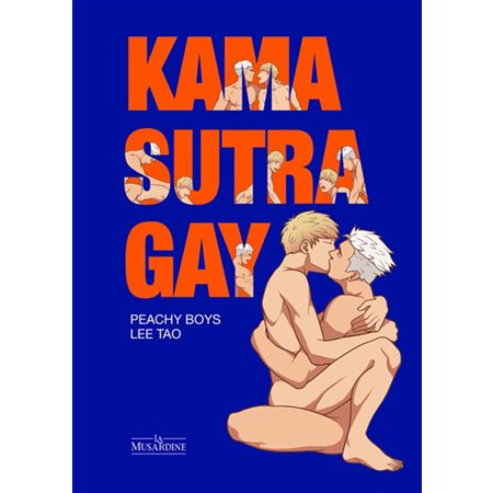 Kama sutra gay : Peachy boys