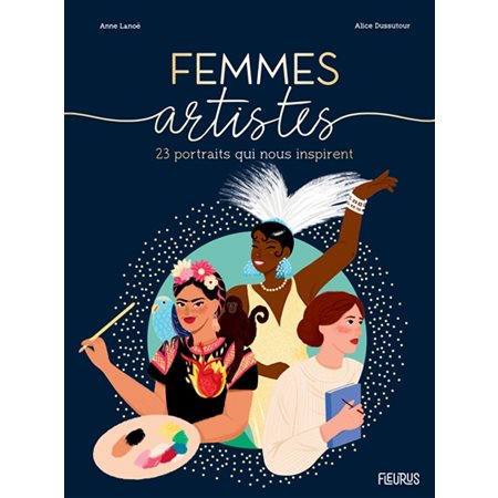 Femmes artistes : 23 portraits qui nous inspirent