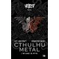 Cthulhu metal : l'influence du mythe