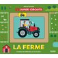 La ferme : conduis tes véhicules sur 5 circuits !, Super circuits