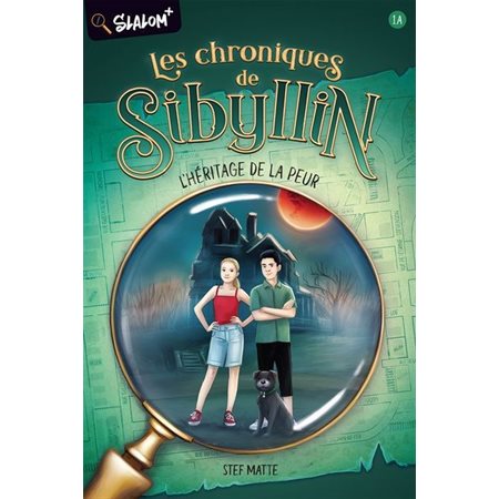 L'héritage de la peur, Les chroniques de Sibyllin, 1A