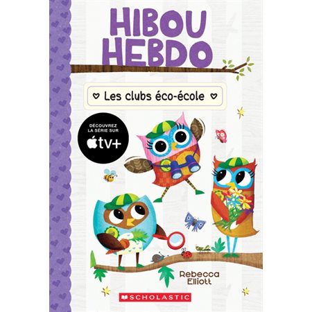 Les clubs éco-école, Hibou Hebdo, 18