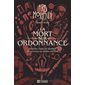 La mort sur ordonnance:  Histoires vraies et insolites