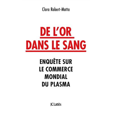 De l'or dans le sang