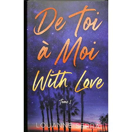 De toi à moi with love, Vol. 1