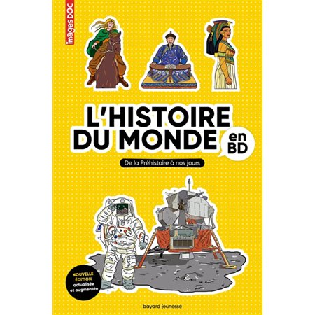 L'histoire du monde en BD : de la préhistoire à nos jours, Images doc